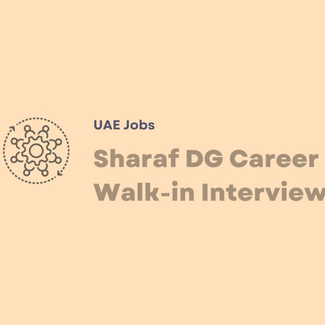 Sharaf DG Career Walk-in Interview