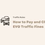 EVG Traffic Fines: Easy Steps to Check and Pay Online in 2025