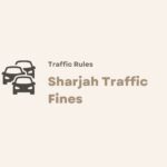 Sharjah Traffic Fines: Check, Pay, and Avoid Penalties in 2025